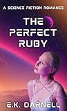 The Perfect Ruby:...