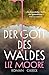 Der Gott des Waldes