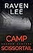 Camp Scissortail by Raven Lee