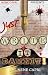 Just Write it Damnit.! (The Damnit Guides Book 1)