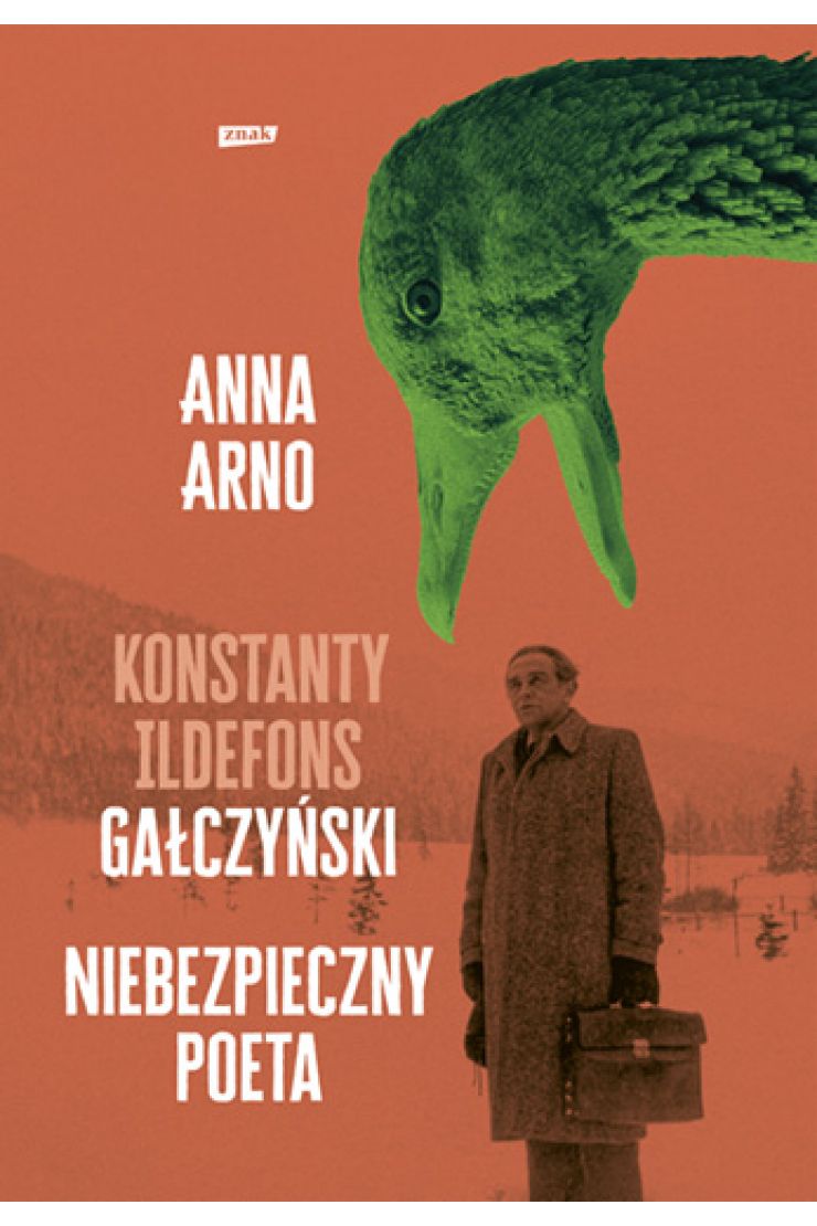 Niebezpieczny poeta. Konstanty Ildefons Gałczyński