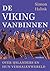 De Viking vanbinnen by Simon Halink