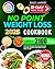 NO POINT WEIGHT LOSS COOKBOOK by BAILEY LAMBERT