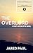 The Overlord by Jared Paul
