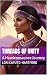 Threads of Unity by Lori Caputo-Hartford