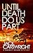 Until Death Do Us Part (The...