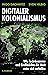 Digitaler Kolonialismus