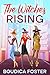 The Witches Rising (The Foo...