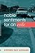 Noble Sentiments for an Exile by Stephen Pax Leonard