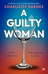 A Guilty Woman
