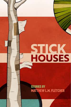 Stick Houses (Paperback)