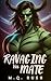 Ravaging His Mate: A Dark P...
