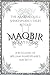 Maqbir (The Arabian Quill: Shakespeare's Tales Retold)