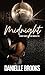 Midnight: A New Year’s Eve Novelette (Lennox Protective Service)