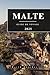 MALTE GUIDE DE VOYAGE: Info...