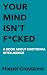 Your Mind Isn’t F*cked by Harper Graystone
