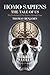 Homo sapiens the tale of us...