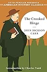 The Crooked Hinge by John Dickson Carr