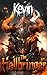Kevin, The Hellbringer, an Isekai Monster LitRPG by A. Bel