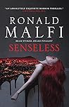 Senseless by Ronald Malfi
