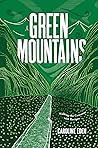 Green Mountains: ...