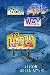This Way to Happy