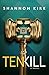 Tenkill