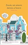 Zoom, un amore messo a fuoco (Italian Edition)