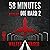 58 Minutes