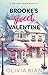Brooke's Sweet Valentine by Olivia Rian
