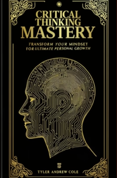 Critical Thinking Mastery