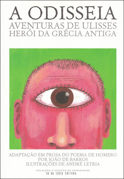 A Odisseia: Aventuras de Ulisses Herói da Grécia Antiga (Paperback)