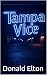 Tampa Vice: Organized Crime...
