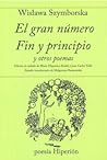 El gran número, Fin y principio y otros poemas