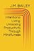 Intentional Living: Unlocki...