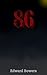 86 (The 86 Saga Book 2)