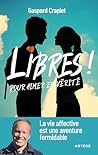 Libres ! Pour aim...