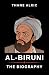 THE BIOGRAPHY OF AL-BIRUNI ...