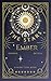 The Stars of Ember by Genesis Batista