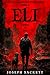 Eli: A Town at War (Dark Sk...
