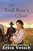 The Trail Boss's Bride by Erica Vetsch The Trail Boss's Bride by Erica Vetsch