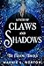 A Path of Claws and Shadows: The Fallow Trilogy Book 2