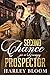 Second Chance for a Grumpy Prospector by Harley Bloom