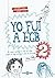 Yo fui a EGB 2 (edición 10º aniversario)