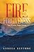 Fire and Forgiveness: The Cindy Ames Story