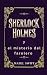 Sherlock Holmes y el mister...