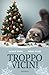 Troppo vicini (Italian Edition)