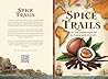 Spice Trails: In The Footsteps of Nutmeg and Cloves
