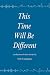This Time Will Be Different by Erin Campagna