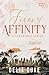 Fires of Affinity (Intertwi...